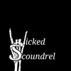 Wicked Scoundrel - Wicked Scoundrel